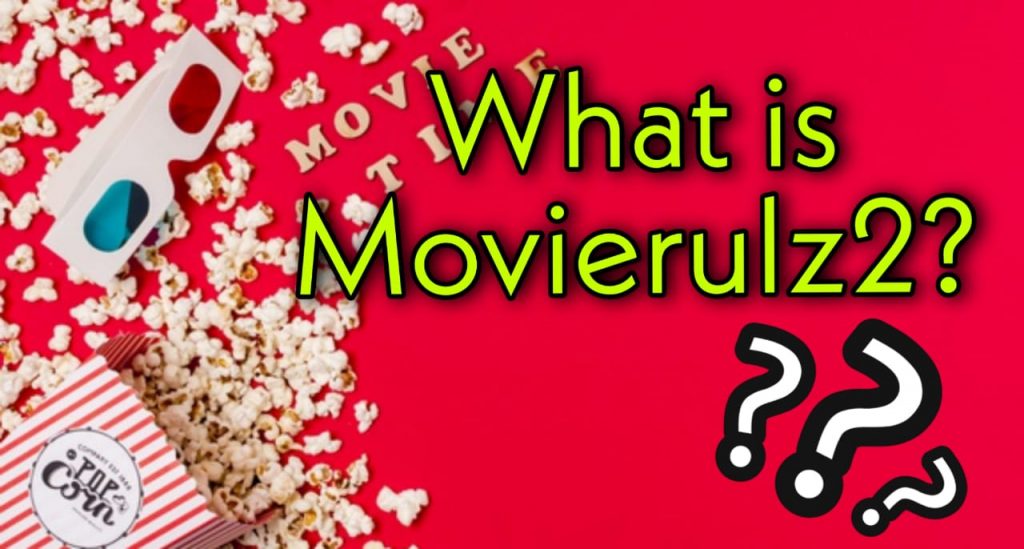 What is Movierulz2 ?